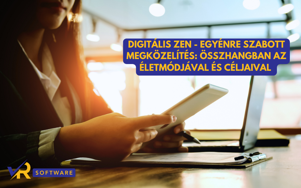 Digitális zen: Az optimalizált technikai élet művészetének elsajátítása (23. rész)